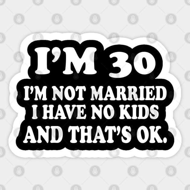 Funny 30th Birthday 2020 Sticker by WorkMemes